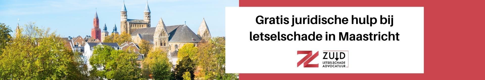 Letselschade advocaat Maastricht